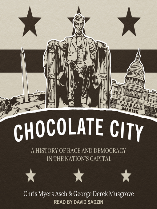 Title details for Chocolate City by Chris Myers Asch - Available